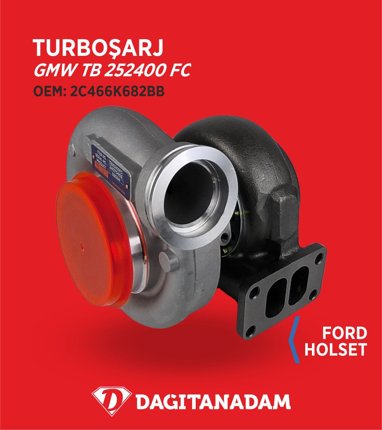 Turbo - Ford / 2C466K682BA - 2C466K682BB